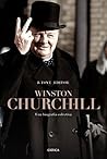Winston Churchill: Una biografía colectiva