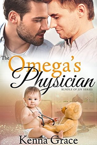 The Omega's Physician (Bundle of Joy, #1)