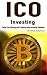 ICO Investing: Initial Coin...