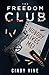The Freedom Club
