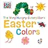 Easter Colors by Eric Carle