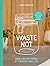Waste Not