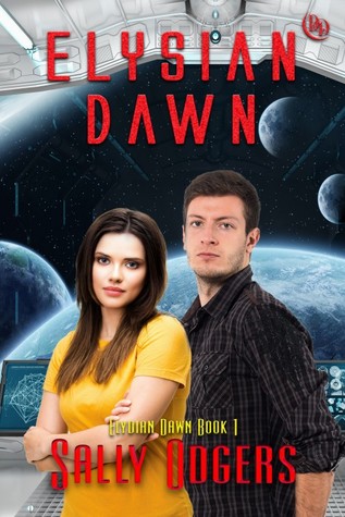 Elysian Dawn (Elydian Dawn, #1)