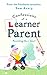 Confessions of a Learner Parent: Parenting like a boss. (An inexperienced, slightly ineffectual boss.)