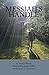 Messiah's Handle: A Life Wo...