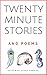 Twenty-Minute Stories and P...