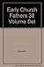 Early Church Fathers Set