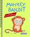 Monkey Bandit and...