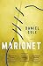 Marionet by Daniel Cole