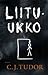 Liitu-ukko by C.J. Tudor