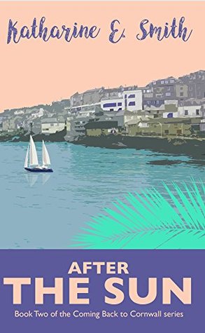 After the Sun (Coming Back to Cornwall #2)