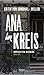Ana im Kreis: Novela en ale...