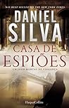 Casa de Espiões by Daniel Silva