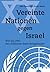 Vereinte Nationen gegen Isr...