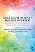 Single-Session Therapy by Walk-In or Appointment: Administrative, Clinical, and Supervisory Aspects of One-at-a-Time Services