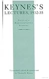Keynes's Lectures, 1932-35: Notes of a Representative Student