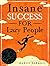 Insane Success for Lazy Peo...