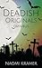 Deadish Originals Omnibus: Deadish books 1-5