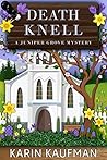 Death Knell (Juniper Grove, #8)
