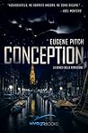 Conception - La Genesi della Perfezione by Eugene Pitch