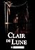 Clair de Lune: Eine dunkle ...