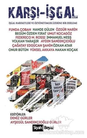 Karşı-İşgal : İşgal Hareketleri ve Özyönetimler Üzerine Bir Derleme