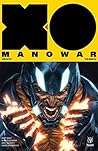 X-O Manowar, Volume 4 by Matt Kindt X-O Manowar, Volume 4 by Matt Kindt