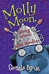 Molly Moon, Micky Minus, & the Mind Machine by Georgia Byng