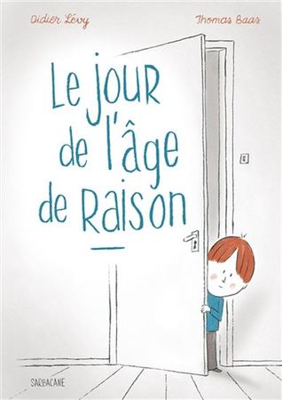 Le jour de l'âge de raison (Hardcover)
