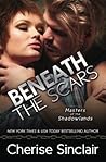 Beneath the Scars