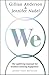 We: The uplifting manual for women seeking happiness
