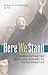 Here We Stand: Commemorating the 500th Anniversary of the Reformation