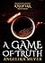 A Game of Truth: A Dragon O...