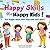 Happy Skills For Happy Kids...