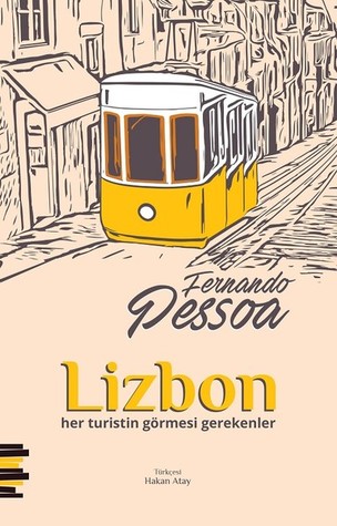 Lizbon - Her Turistin Görmesi Gerekenler