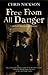 Free from All Danger (Richa...