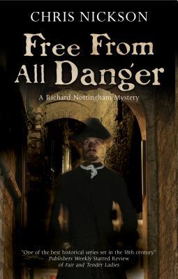 Free from All Danger (Richard Nottingham, #7)