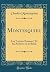 Montesquieu: Les "Lettres Persanes" Et les Archives de la Brède (Classic Reprint) (French Edition)