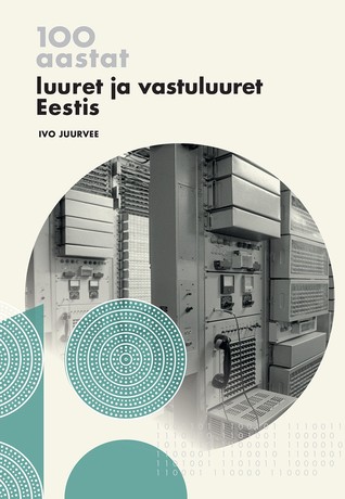 100 aastat luuret ja vastuluuret Eestis (Hardcover)
