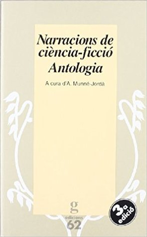 Narracions de ciència-ficció. Antologia