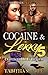 Cocaine & Lexxy: Dopeboys D...