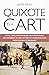 Quixote in a Cart