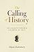 The Calling of History by Dipesh Chakrabarty The Calling of History by Dipesh Chakrabarty