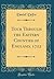 Tour Through the Eastern Counties of England, 1722