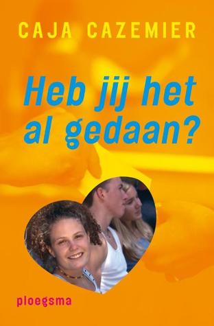 Heb jij het al gedaan? (Paperback)