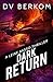 Dark Return: Leine Basso Th...