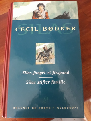 Silas fanger et firspand / Silas stifter familie (Hardcover)