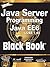 Java Server Programming Java EE 6 (J2EE 1.6), Black Book
