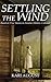 settling the wind