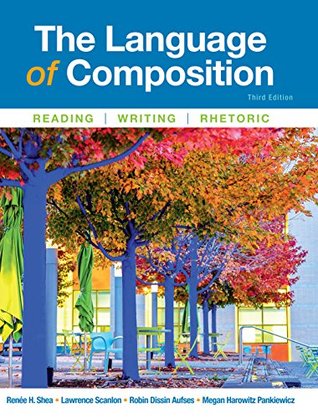 The Language of Composition (Kindle Edition)